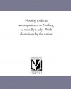 Nothing to do: an accompaniment to Nothing to wear - A Lady