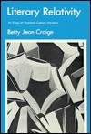 Literary Relativity - Betty Jean Craige