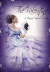 The Valentine (Regency Romance Series) - Elizabeth A. Lance