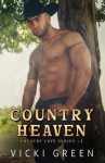 Country Heaven - Vicki Green