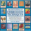 The Encyclopedia of Embroidery Techniques - Pauline Brown