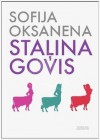 Staļina govis - Sofi Oksanen, Maima Grīnberga