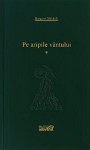 Pe aripile vântului (vol 1) - Margaret Mitchell, Mary Polihnoriade-Lăzărescu