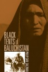 Black Tents Of Baluchistan (Smithsonian Series In Ethnographic Inquiry) - Philip Carl Salzman