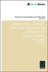 Disaster by Design - Michael R. Edelstein, Astrid Cerny, Abror Gadaev