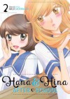 Hana & Hina After School Vol. 2 - Milk Morinaga