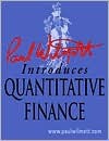 Paul Wilmott on Quantitative Finance [With CD] - Paul Wilmott