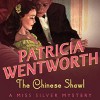 The Chinese Shawl - Diana Bishop, Patricia Wentworth