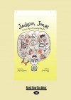 Jackson Jones: The Tale of a Boy, an Elf, and a Very Stinky Fish (Large Print 16pt) - Jennifer Kelly