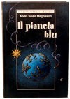 Il pianeta blu - Andri Snær Magnason, Maria Cristina Lombardi