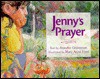 Jenny's Prayer - Annette Griessman