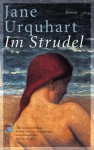 Im Strudel - Jane Urquhart