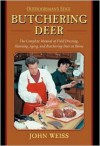 Butchering Deer - John Weiss