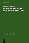 Schleiermacher-Studien Im Kontext - Hermann Fischer