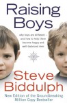 Raising Boys - Steve Biddulph