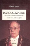 Diarios Completos - Manuel Azaña