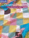 Crocheted Snugglers: Easy Blankets for Baby - Martingale