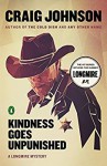 Kindness Goes Unpunished: A Walt Longmire Mystery - Craig Johnson