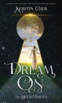 Dream On - Kerstin Gier, Anthea Bell