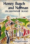 Honey Bunch and Norman On Lighthouse Island - Helen Louise Thorndyke