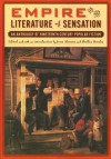 Empire and The Literature of Sensation: An Anthology of Nineteenth-Century Popular Fiction - Jesse Aleman