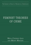 Feminist Theories of Crime - Meda Chesney-Lind