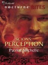 Scions: Perception (Scions, #4) - Patrice Michelle