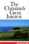 The Christian's Great Interest - William Guthrie