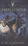 Lamplighter (Monster Blood Tattoo, Book 2) - D.M. Cornish