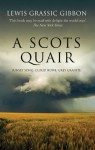 A Scots Quair: Sunset Song, Cloud Howe, Grey Granite - Ian Campbell, Lewis Grassic Gibbon