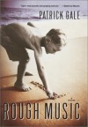 Rough Music - Patrick Gale