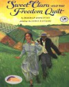 Sweet Clara and the Freedom Quilt - Deborah Hopkinson