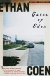 Gates of Eden - Ethan Coen