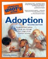 The Complete Idiot's Guide to Adoption - Christine A. Adamec