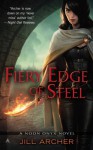 Fiery Edge of Steel (A Noon Onyx Novel) - Jill Archer