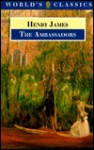 The Ambassadors - Henry James, Christopher Butler