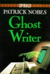 Ghost Writer - Patrick Nobes