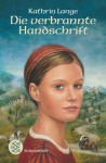 Die verbrannte Handschrift - Kathrin Lange