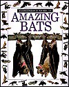 Amazing Bats (Eyewitness Junior) - Frank Greenaway