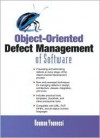 Object Oriented Defect Management of Software - Houman Younessi