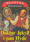 Doktor Jekyll i Pan Hyde. Pawilon na wydmach - Robert Louis Stevenson