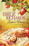 Sister's Choice - Emilie Richards