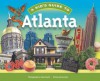 A Kid's Guide to Atlanta - Sara Day, Paul Scharff