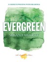 Evergreen: A Guide to Writing with Readings - Susan Fawcett