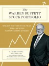 The Warren Buffett Stock Portfolio: Warren Buffett Stock Picks: Why and When He Is Investing in Them - Mary Buffett, David Clark