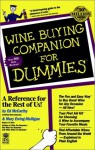 Wine Buying Companion For Dummies (For Dummies (Lifestyles Paperback)) - McCarthy, Mary Ewing-Mulligan