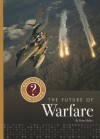 The Future of Warfare - Diane Bailey