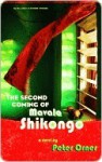 The Second Coming of Mavala Shikongo - Peter Orner