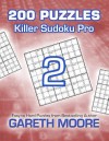 Killer Sudoku Pro 2: 200 Puzzles - Gareth Moore