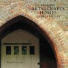 Historic Arts & Crafts Homes of GB - Brian Coleman